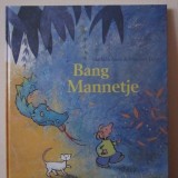 Bang mannetje