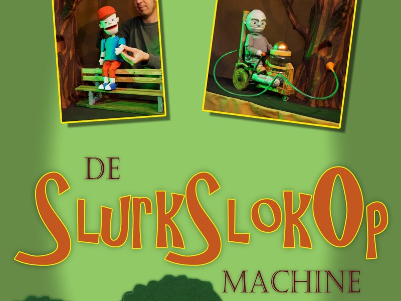 flyer De SlurkSlokOp Machine Theater Spelenderhand staand web